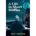 A Life in Short Stories - Paperback