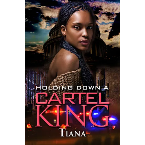 Holding Down a Cartel King - Paperback
