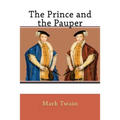 The Prince and the Pauper - Paperback