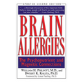 Brain Allergies: The Psycho-Nutrient Connection - Hardcover