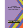Memoirs of Madame la Marquise de Montespan (Volume 7) - Paperback