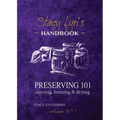 Preserving 101: Canning, Freezing & Drying - Paperback