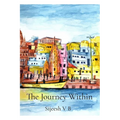The Journey Within - Paperback