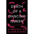 Death of a Dancing Queen: A Billie Levine Mystery - Paperback