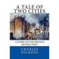 A Tale of Two Cities - Paperback