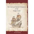 The Lost and Buried Treasures of the Gaspe Coast - Paperback