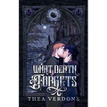 What Death Forgets - Paperback