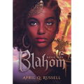 Blahom: A Warrior Goddess - Hardcover