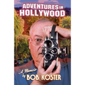 Adventures in Hollywood - Paperback