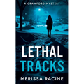 Lethal Tracks: A Crawford Mystery - Paperback