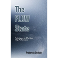 The Flow State - Hardcover