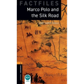 Oxford Bookworms Factfiles: Marco Polo and the Silk Road: Level 2: 700-Word Vocabulary - Paperback