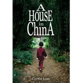 A House in China - Hardcover