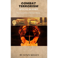 Combat Terrorism - Hardcover