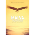 Malva: The Unknown Story of Pablo Neruda's Only Child, Told from the Afterlife - Hardcover
