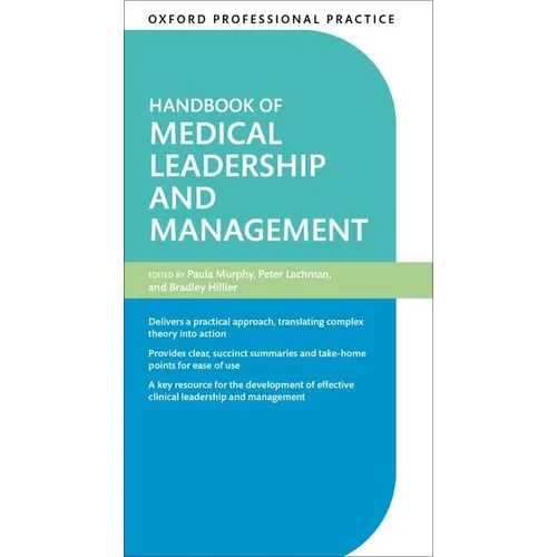 Oxford Professional Practice: Handbook of Medical Leadership and Management - Paperback