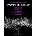 Master Introductory Psychology Volume 3: Intelligence, Personality, Emotion & Motivation, Development - Paperback
