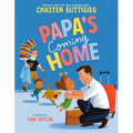 Papa's Coming Home - Hardcover