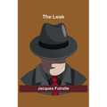The Leak - Paperback