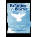 Reflections of a Believer - Paperback