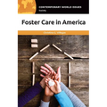 Foster Care in America: A Reference Handbook - Paperback