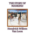 The Story of Mankind - Hardcover