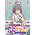 She's the Strongest Bride, But I'm Stronger in Night Battles: A Harem Chronicle of Advancing Through Cunning Tactics (Manga) Vol. 3 - Paperback