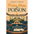 Poker Chips and Poison - Paperback