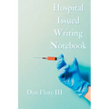 Hospital Issued Writing Notebook - Paperback