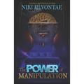 The Power of Manipulation - Paperback