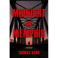 Midnight in Memphis - Hardcover