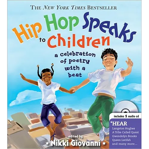 Hip Hop Speaks to Children: A Celebration of Poetry with a Beat [With CD (Audio)] - Hardcover