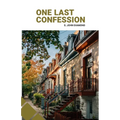 One Last Confession - Paperback