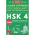 Learn Chinese Vocabulary for Intermediate: New HSK Level 4 Chinese Vocabulary Book (Free Audio) - Master 1000 Words in Context - Paperback