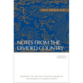 Notes from the Divided Country: Poems - Paperback