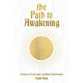 The Path to Awakening - Paperback