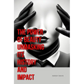 The Power of Beauty Unmasking Its History and Impact - Paperback