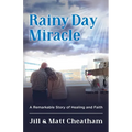 Rainy Day Miracle - Paperback
