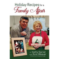 Holiday Recipes for a Family Affair - Paperback