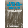 Foods of Plant Origin - Hardcover