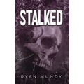 Stalked - Paperback