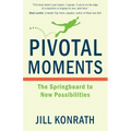 Pivotal Moments - Paperback