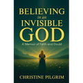 Believing in an Invisible God - Paperback