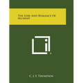 The Lure and Romance of Alchemy - Paperback