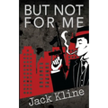 But Not for Me - Paperback