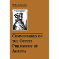 Commentaries on the Occult Philosophy of Agrippa - Paperback