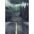 Why Did the Prophets Say What They Said?: The Eschatology of an Exclusive Israel with British-Israel Bible Notes - Hardcover