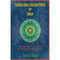 Sons and Daughters of Gaia - Paperback