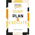 Goal Getter Dump Plan & Execute - Paperback