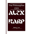 Alex Karp: The Philosopher CEO - Paperback